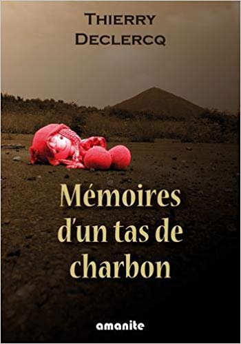 memoire-tas-charbon-thierry-declercq